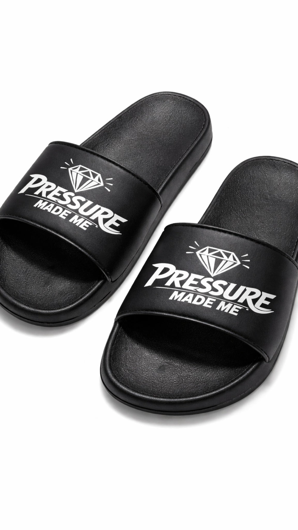 Pressure Made Me™ Slides