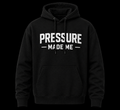 On Sale-The Pressure Made Me™ Heavyweight Hoodie II